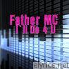 Father Mc - I'll Do 4 U (Re-Recorded / Remastered)