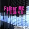 Father Mc - I'll Do 4 U (Re-Recorded / Remastered)