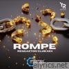 Rompe (Reggaeton Club Mix) - Single