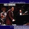 Live from Austin, TX: Fats Domino