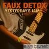 Yesterday's Jam