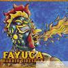 Fayuca - Barrio Sideshow