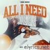 All I Need - Single