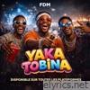 YAKA TO BINA - Single