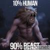 10% Human 90% Beast (Gym Motivational Speeches)