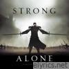 Strong Alone