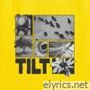 Tilt - Single