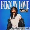 Fckn In Love - Single