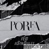 Feid & Justin Quiles - Porfa - Single