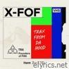 Trax from Da Hood - Single