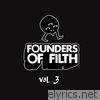 Founders of Filth Volume Three - EP