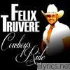 Felix Truvere - Cowboy's Ride - EP