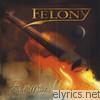 Felony - First Works