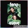Feng Suave - Feng Suave - EP
