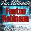 Fenton Robinson: The Ultimate Collection