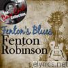 Fenton's Blues - [The Dave Cash Collection]