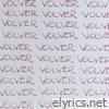 Volver, Volver - Single