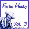 Ferlin Husky - Ferlin Husky, Vol. 3