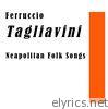 Neapolitian Folk Songs