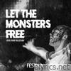 Let The Monsters Free (2015 Studio Collection) - EP