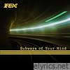 Subways of Your Mind (Original version of TMMS) - Single