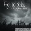 Your Whisper (feat. Christian Schottstaedt) - EP