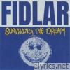 SURVIVING THE DREAM (DELUXE)
