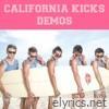 California Kicks Demos - Single