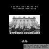 Vivendo Avançado (feat. BK, MC TH & Johnny Monteiro) - Single