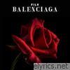 Filv - Balenciaga - Single