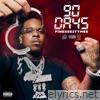 Finesse2tymes - 90 Days