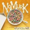 No Murk - Single