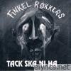 Finkel Rokkers - Tack Ska Ni Ha … - EP