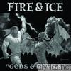 Fire & Ice - Gods and Devils EP