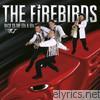 Firebirds - Back to the 50s & 60s