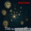 Time Marches On - Single