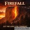 Let Me Love You Tonight - Single