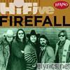 Rhino Hi-Five: Firefall - EP