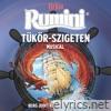Rumini Tükör-szigeten (Musical, Berg Judit Regenye Alapjan)