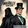 Underbelly Sound Wars