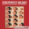 Perfect Holiday - EP