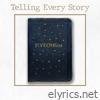 Telling Every Story (Deluxe Edition)