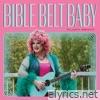 Bible Belt Baby