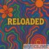 Reloaded