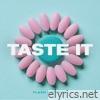 TASTE IT - Single