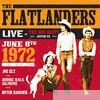 Flatlanders - Live at the One Knite June 8th, 1972