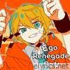Ego Renegade Boy - Single