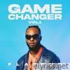 Game Changer Vol.1