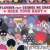 Rock Your Baby (feat. George McCrae)