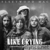 Like Crying: The Songs of Danny Kirwan